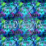 LADY DAYS PERIOD PANTS CUSTOM MADE IN CUNT PRINT