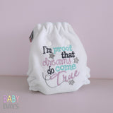 Embroidered new born cloth nappy "i'm proof dreams do come true" baby shower gift 